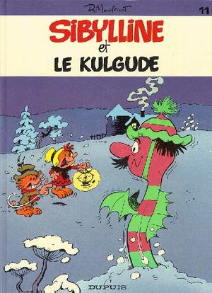 Sibylline et le Kulgude - Sibylline, tome 11