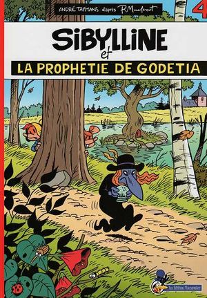 Sibylline et la prophétie de Godetia - Sibylline, tome 15