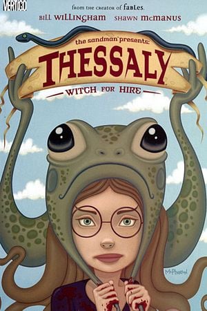 Sandman Presents : Thessaly - Witch for Hire