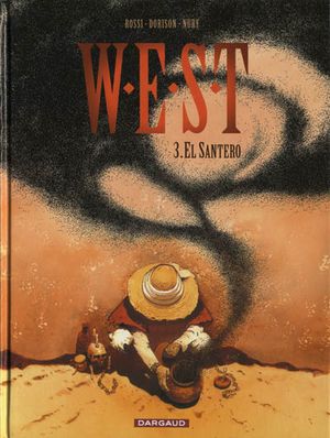 El Santero - W.E.S.T., tome 3