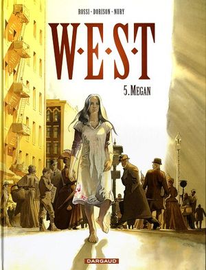 Megan - W.E.S.T., tome 5