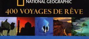 400 voyages de rêve