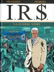 Couverture La Guerre Noire - I.R.$., tome 8 Couverture La Guerre Noire - I.R.$., tome 8