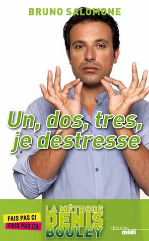 Un, dos, tres, je déstresse