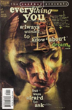 Sandman Presents : Everything You Always Wanted to Know About Dreams... But Were Afraid to Ask