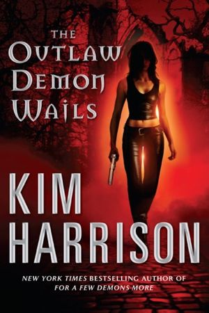 The Outlaw Demon Wails - Rachel Morgan, tome 6