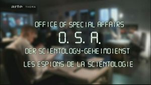 OSA les Espions de la Scientologie