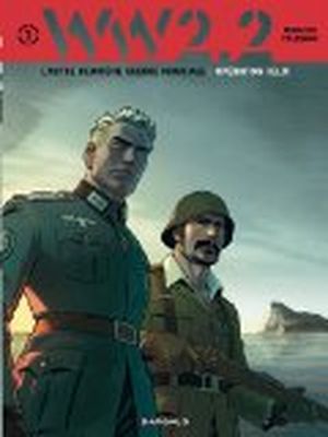 Opération Félix - WW 2.2, tome 2