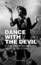 Dance With The Devil