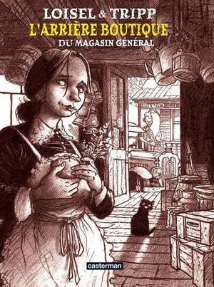 L'arrière boutique du Magasin général, tome 1