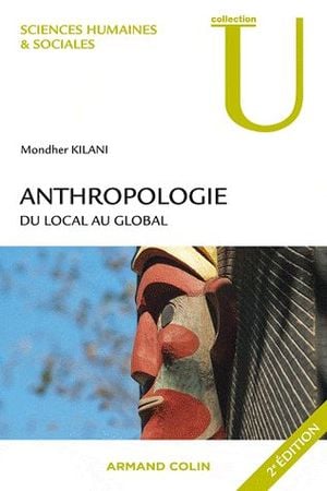 Anthropologie, du local au global