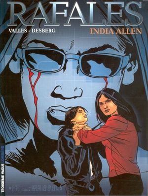 India Allen - Rafales, tome 3