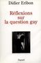 Réflexions sur la question gay