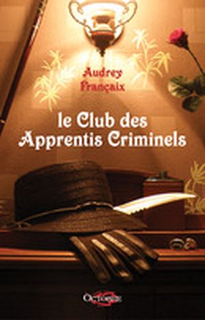 Le Club des apprentis criminels