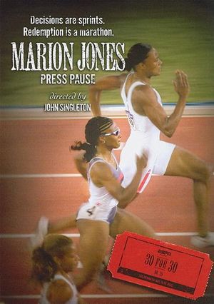 ESPN 30 for 30 : Marion Jones - Press Pause