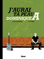 Couverture J'aurai ta peau Dominique A Couverture J'aurai ta peau Dominique A