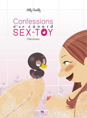 couverture Préliminaires - Confessions d'un canard Sextoy