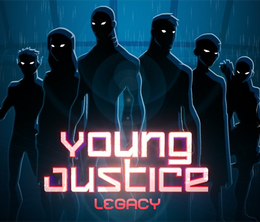 image-https://media.senscritique.com/media/000004413144/0/young_justice_legacy.png