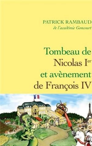 Tombeau de Nicolas Ier et avènement de François IV
