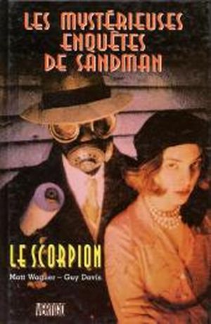 Le Scorpion - Les Mystérieuses Enquêtes de Sandman, tome 3