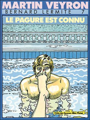 Le pagure est connu - Bernard Lermite, tome 7