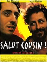 Affiche Salut cousin ! Affiche Salut cousin !