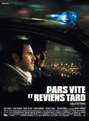 Affiche Pars vite et reviens tard Affiche Pars vite et reviens tard