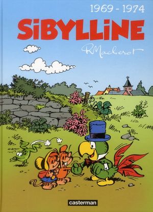 Intégrale Sibylline, tome 2 (1969-1974)