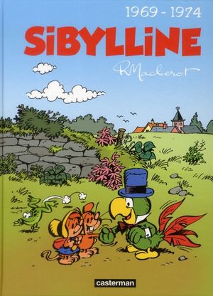 1969-1974 - Sibylline : Intégrale, tome 2