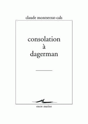 Consolation à Dagerman