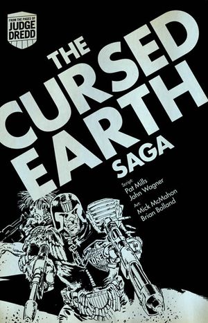Judge Dredd The Cursed Earth saga