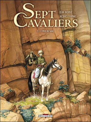 Le Prix du sang - Sept cavaliers, tome 2