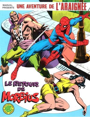Le retour de Morbius- Une aventure de l'Araignée, tome 4