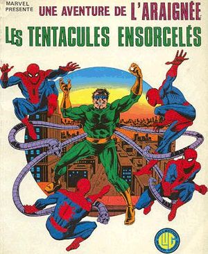 Les tentacules ensorcelées - Une aventure de l'Araignée, tome 13
