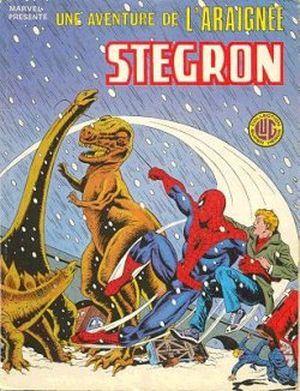 Stegron - Une aventure de l'Araignée, tome 16