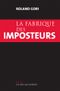 La Fabrique des imposteurs