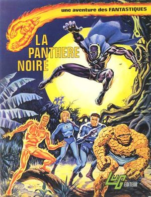 La Panthère noire - Une aventure des Fantastiques, tome 3