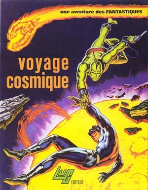 Voyage cosmique - Une aventure des Fantastiques, tome 5