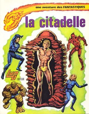 La Citadelle - Une aventure des Fantastiques, tome 6