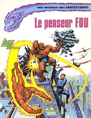 Le Penseur fou - Une aventure des Fantastiques, tome 7