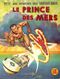 Le Prince des mers - Une aventure des Fantastiques, tome 15