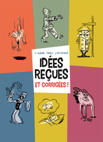 Couverture Idées reçues et corrigées Couverture Idées reçues et corrigées