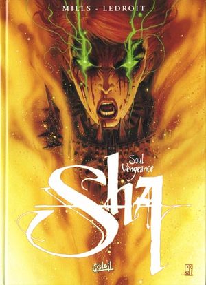 Soul Vengeance - Sha, tome 3