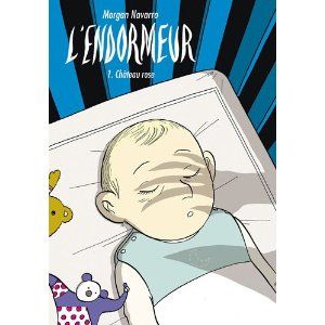 Château rose - L'endormeur, tome 1