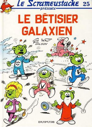 Le Bêtisier galaxien - Le Scrameustache, tome 25