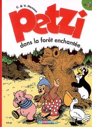 Petzi dans la forêt enchantée - Petzi (deuxième série), tome 12