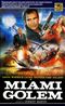 Miami Golem