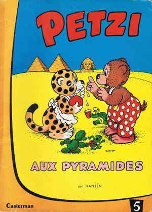 Petzi aux pyramides - Petzi (première série), tome 5