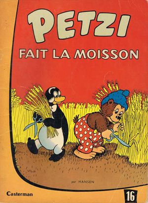 Petzi fait la moisson - Petzi (première série), tome 16