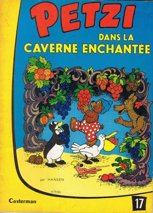 Petzi dans la caverne enchantée - Petzi (première série), tome 17